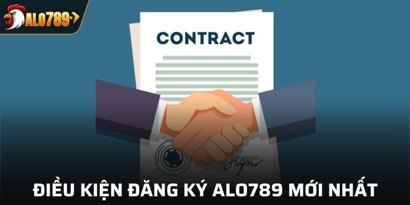 Điều kiện gia nhập Alo789 cho thành viên mới