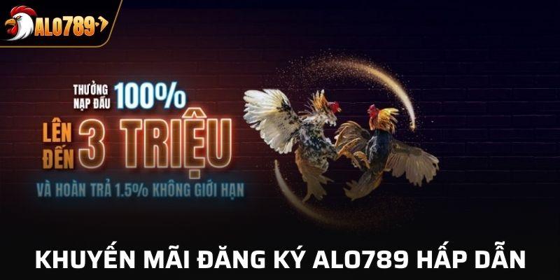 Giới thiệu các khuyến mãi Alo789 hấp dẫn