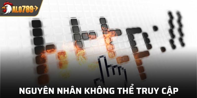 Nguyên nhân không thể truy cập vào link dẫn