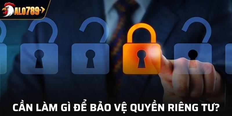 Người chơi cần làm gì để bảo vệ quyền riêng tư tại ALO789?