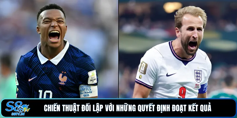 Chiến thuật đối lập với những quyết định đoạt kết quả 