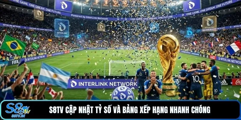 S8TV 17 S8TV cập nhật tỷ số và bảng xếp hạng nhanh chóng